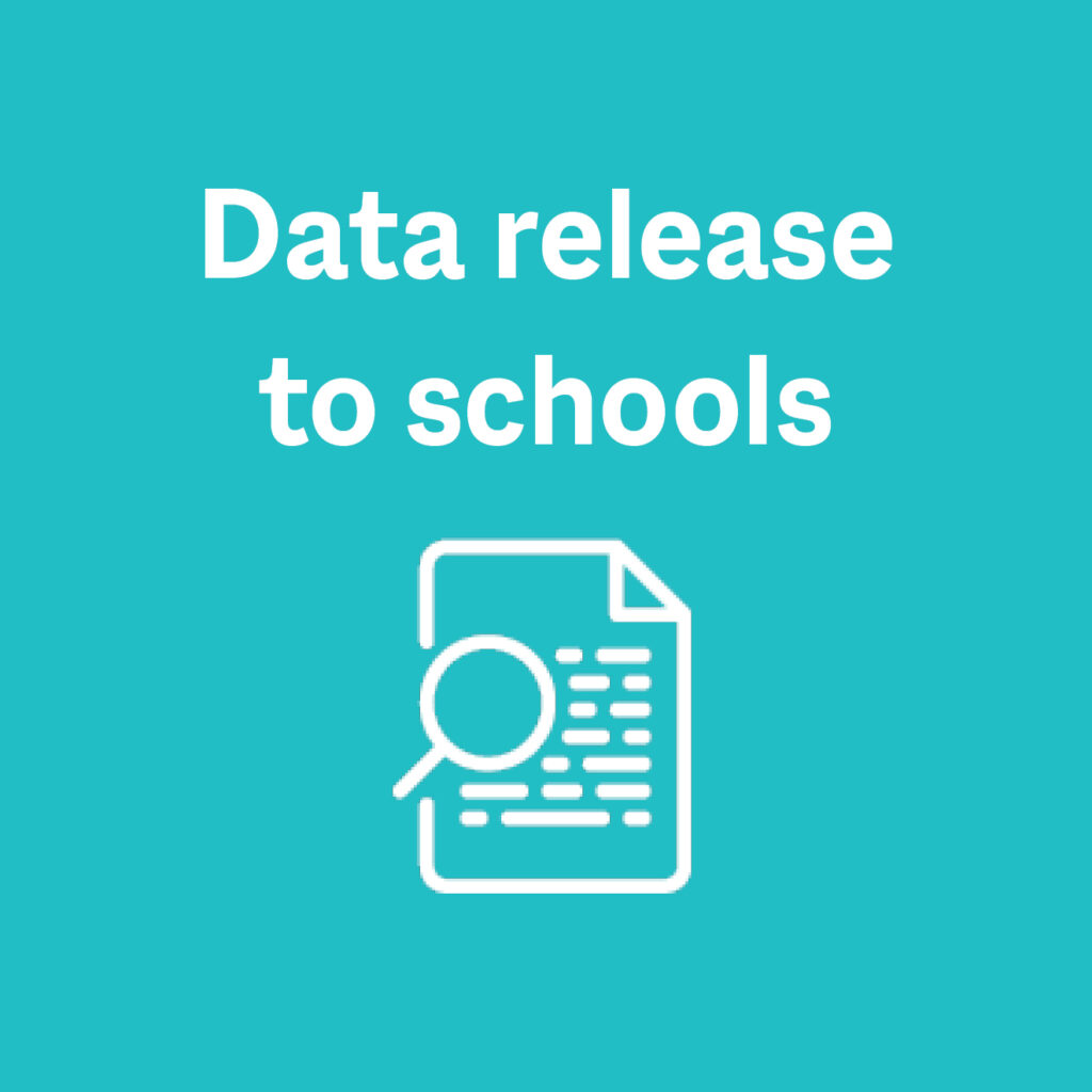 Data release to schools