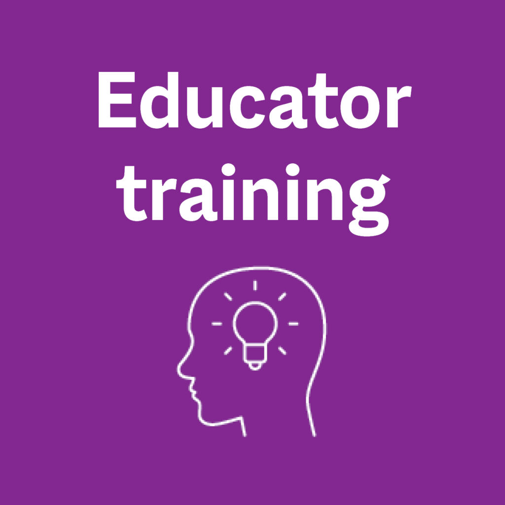 Educator training