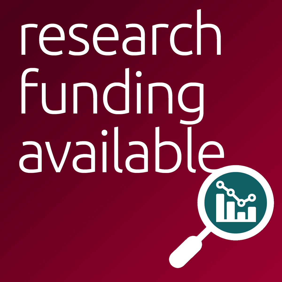 Graphic with text that reads "research funding available" and features a magnifying glass showing a bar and line graph